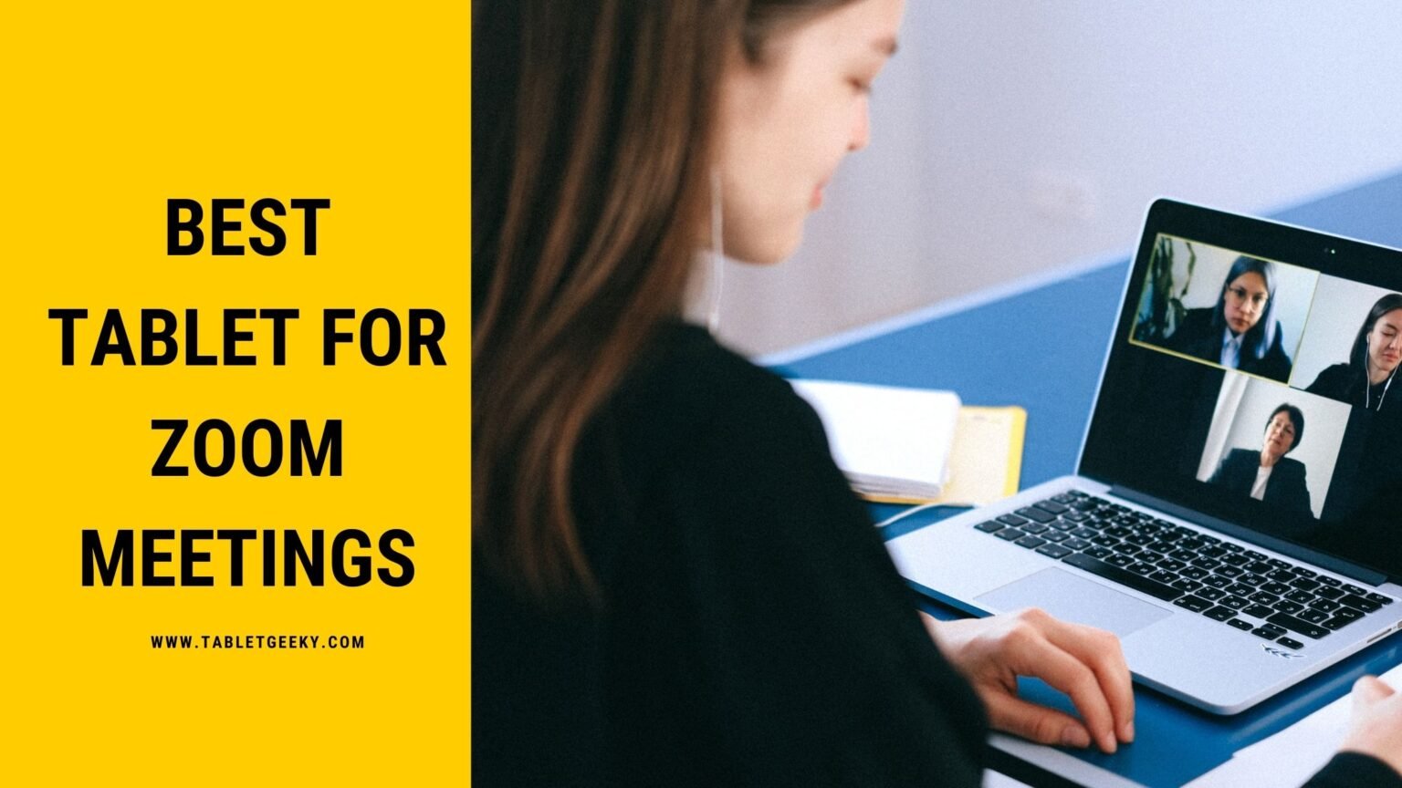 10 Best Tablet for Zoom Meetings and Classes In 2024 Tablet Geeky