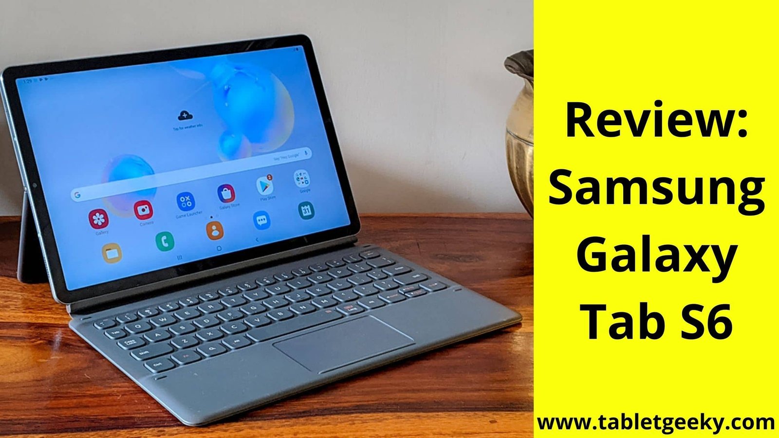 Samsung galaxy tab s6 review