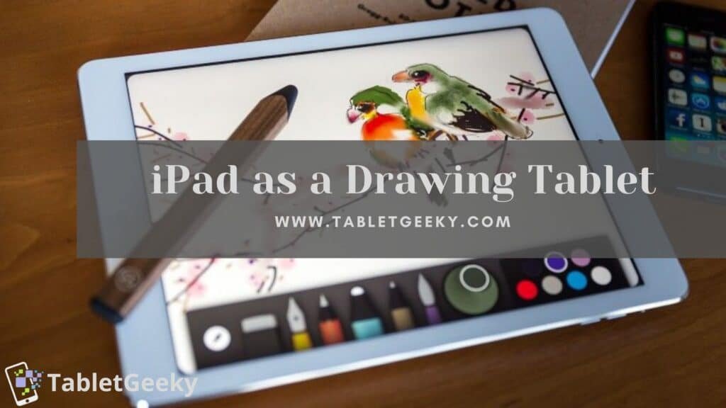 ipad as a drawing tablet