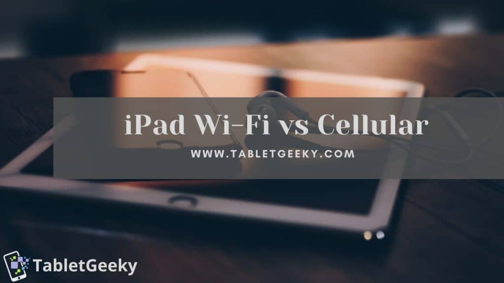 ipad cellular over wifi