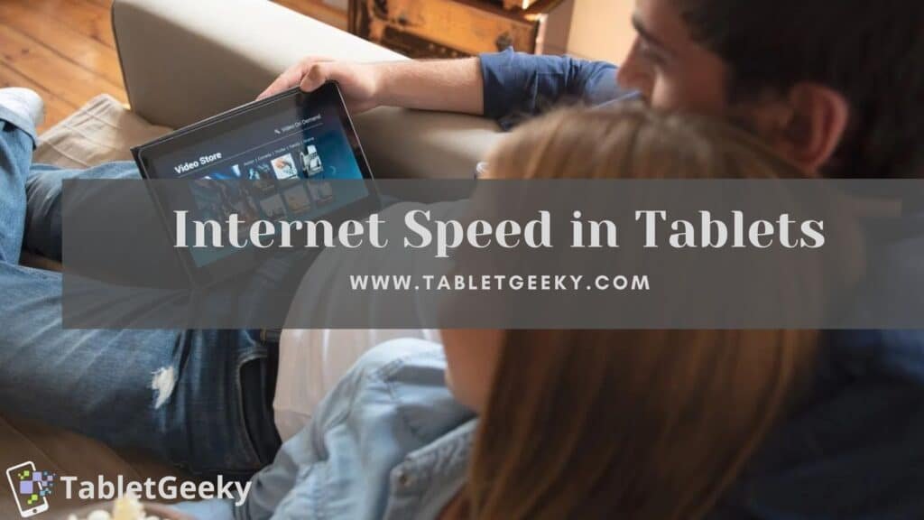 increase internet speed in tablets