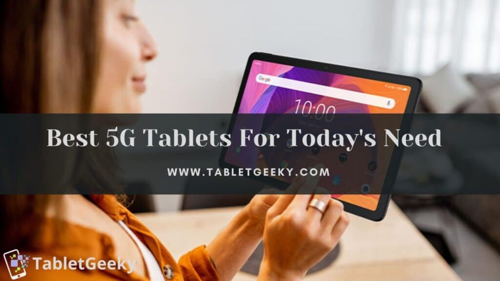 best 5g tablets
